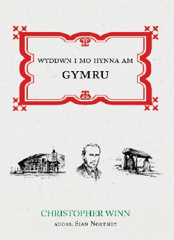 Llun o 'Wyddwn i Mo Hynna am Gymru' 
                              gan Christopher Winn